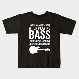 bass guitar funny quote Kids T-Shirt